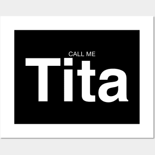 CALL ME TITA FILIPINO AUNT SHIRT Posters and Art